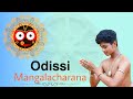 Odissi mangalacharana by rajesh sahoo