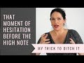 That killing moment of hesitation before singing: how to ditch it