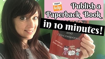 Publish a paperback book on KDP for Amazon in 10 minutes