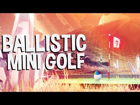 Ballistic Mini Golf - PROPELLER HAT BALL! MINI GOLF IN SPACE! - Ballistic Mini Golf Gameplay