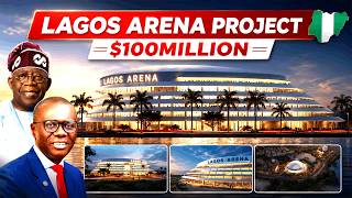 Wow! Construction Begins! The Lagos $100 Million Arena Construction Project Begins!