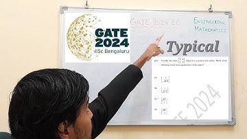 GATE Electronics and Communication(EC) 2024 Question No.55 Engineering Mathematics detailed solution