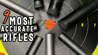 9 Most Accurate Rifles Ive Ever Reviewed