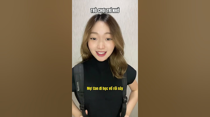 P1 Trò chơi trí nhớ  Ai trả lời sai câu hỏi sẽ bị xoá trí nhớ
