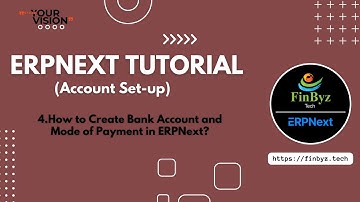 4. How to Create Bank Account and Mode of Payment in ERPNext | #erpnext #erpnexttutorial #erp