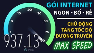 Tăng tốc internet MAX SPEED 1Gbps dùng pfSense, Review gói Internet 'NGON BỔ RẺ' VNPT Home Combo