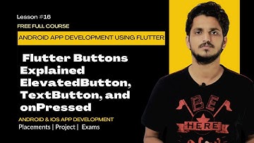 Flutter Buttons Explained ElevatedButton, TextButton, and onPressed|| Lesson 16 ||
