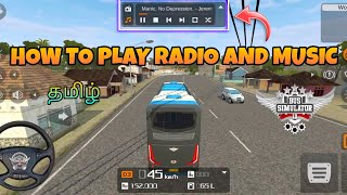 How to play Radio & Music in Bus Simulator Indonesia Tamil - Bus Simulator Indonesia | Gamers Tamil screenshot 4