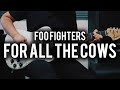 Foo Fighters - For All The Cows - Guitar Cover - Fender Chris Shiflett Telecaster