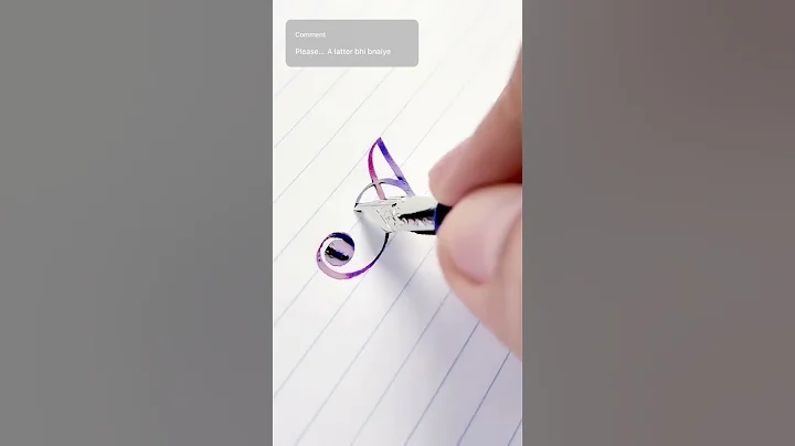 ‘A’ Fountain Pen Calligraphy