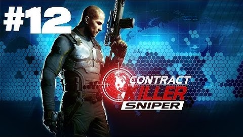 Contract Killer: Sniper VIRUS PROTECTION Kill all enemies Gameplay Let