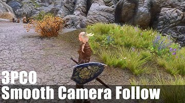 Skyrim Mod Showcase: 3PCO - 3rd Person Camera Overhaul - Smooth Camera Follow