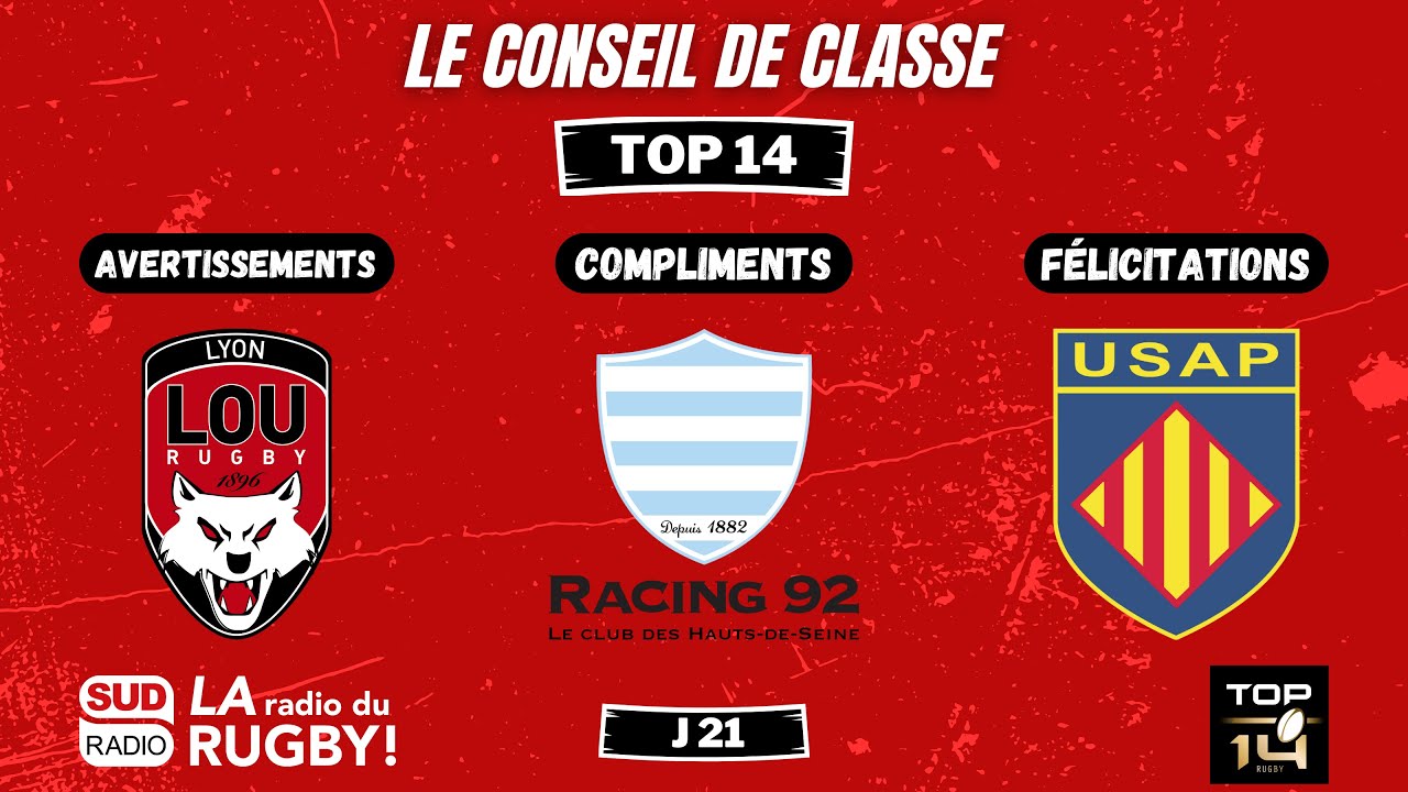 Le Conseil de classe de la 21e journée du Top 14