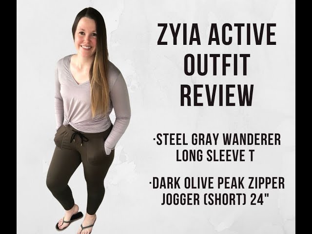 ZYIA Active Review: Dark Olive Peak Zipper Jogger (Short) 24 & Steel Gray  Wanderer Long Sleeve T 