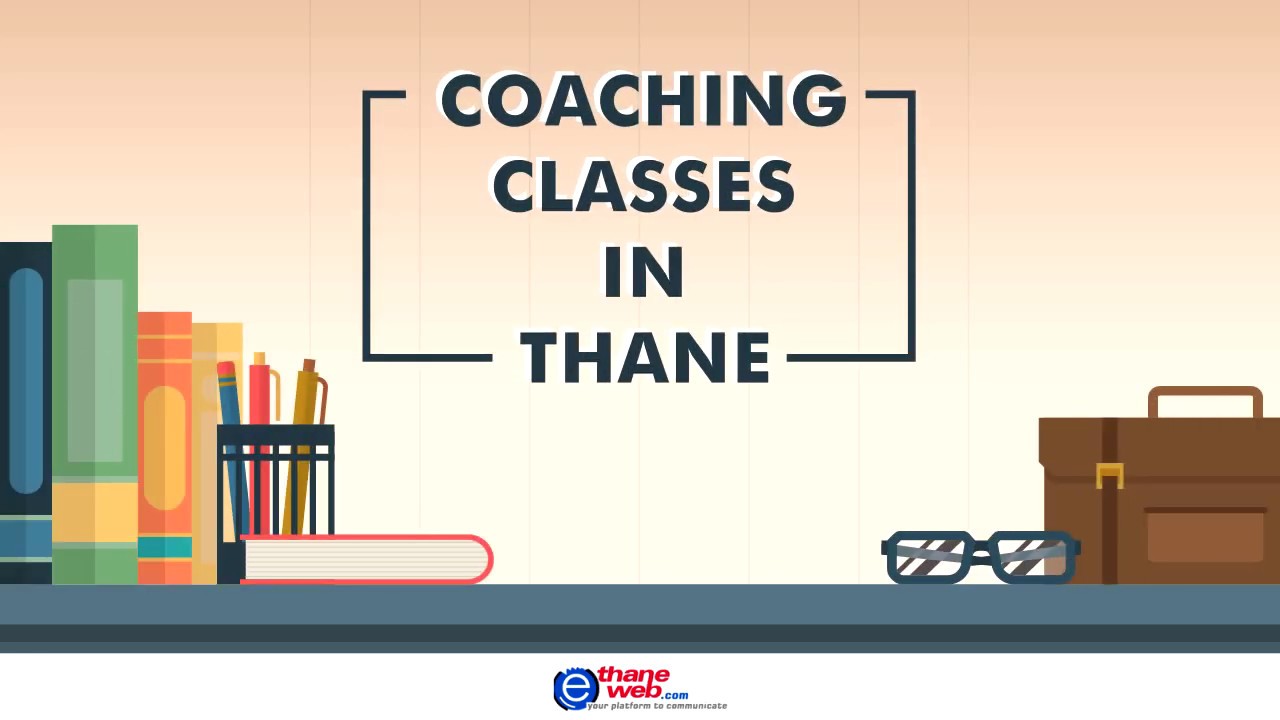 Coaching Classes In Thane