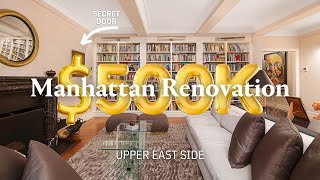 $500,000 Manhattan Renovation, Worth It? | PEEK IN