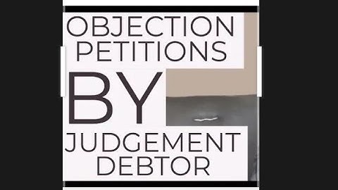 Cross objections by judgement debtor to Decree;Legal issues.