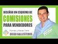 Diego Ballesteros - Diseñar un esquema de comisiones para vendedores