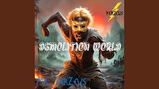Download Lagu Demolition World