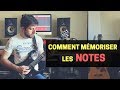 Comment mmoriser les notes connatre son manche 1