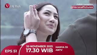 Tonight Episode 51 “Endless Longing” at 5:30 PM WIB on ANTV