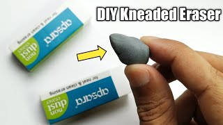 DIY Kneaded Eraser | How To Make Kneaded Eraser At Home