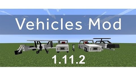 Top1mc - Vehicles Mod 1.11.2/1.10.2 - Minecraft Installation & Review