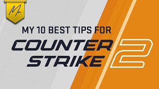 My 10 Best Cs2 Tips