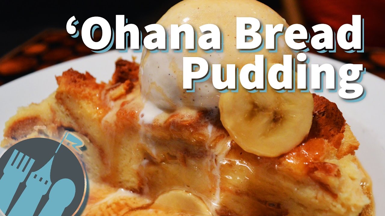 'Ohana Bread Pudding at Tambu Lounge YouTube