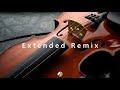 Extended remix  inspiring virtuosos