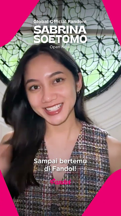 Sabrina Soetomo's Global  Fandom is open now! #Fandom #Fandom #ForFansWithIdols