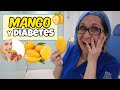 ¿El MANGO y la diabetes? 😫🥭Está prohibido para la diabetes. /Dra. Melissa Tejeida
