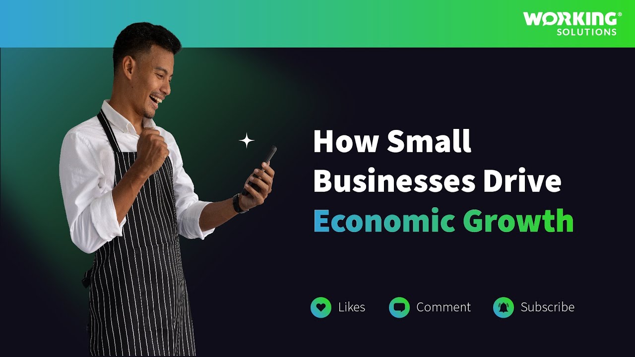 Working Solutions Small Businesses Drive Economic Growth YouTube