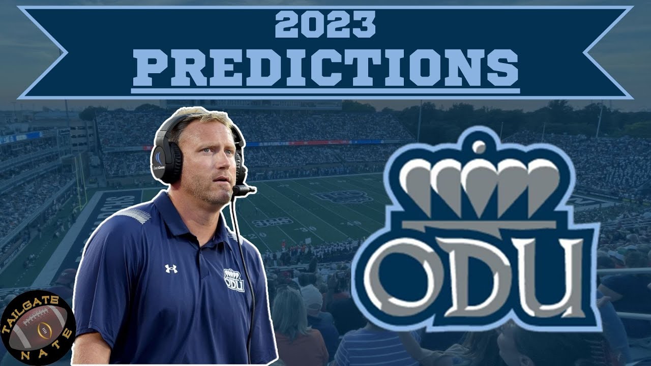 2023 Old Dominion Football Predictions YouTube