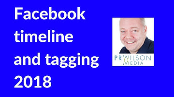 Facebook timeline and tagging settings 2018