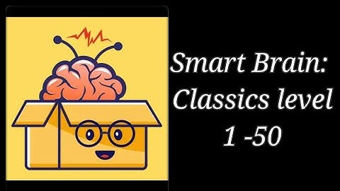 Smart Brain Classics Level 1 -50 Addictive brain Puzzle game ||walkthrough | Mahfuz FIFA