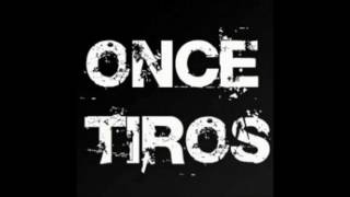 Once Tiros - A Veces (Bunker) chords