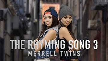 RHYMING SONG 3 - Merrell Twins