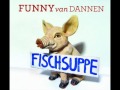 Funny van Dannen - Freude