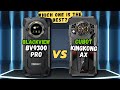 Blackview bv9300 pro vs cubot kingkong ax  full comparison  price