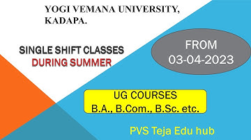 Single shift classes from 3-4-2023 for UG (BA,BSc,BCom) courses under Yogi Vemana University, Kadapa