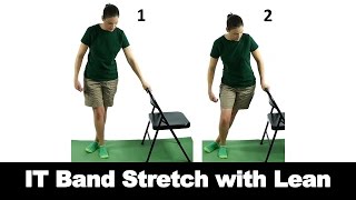 IT Band Stretch with Lean - Ask Doctor Jo