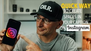 How to Create Spaces in your Instagram Captions