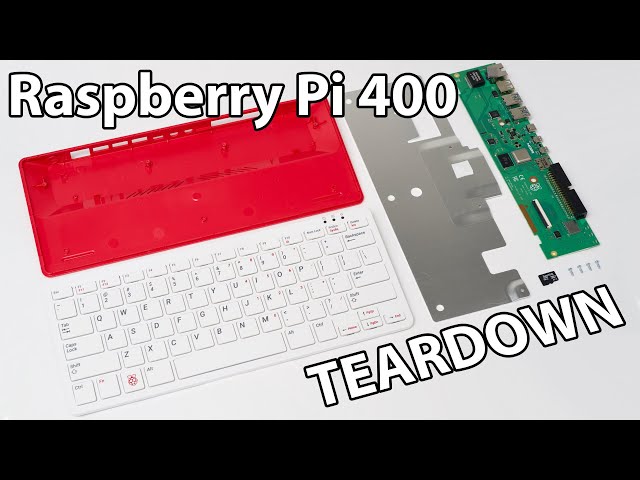 The Raspberry Pi 400 - Teardown and Review