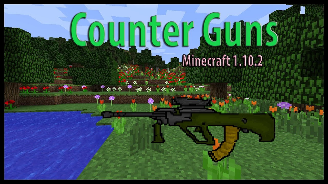 Counter guns. Мод на оружие в майнкрафт. Counter Guns 1.1.