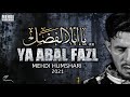 نوها جدید 2021 یا اباالفضل علیه السلام مهدی همشهری 1443 نوها جدید 2021 یا اباالفضل علیه السلام مهدی همشهری 1443