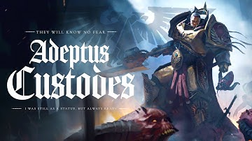 Warhammer 40K Lore: The Adeptus Custodes (Lore To Sleep To)