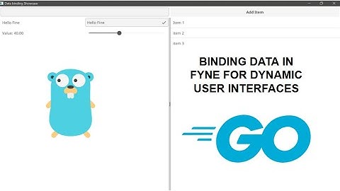 12.0 Master Data Bindings in Go Fyne:  Dynamic UI Updates