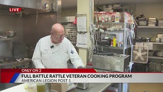American Legion Post 1 has cooking program for veterans