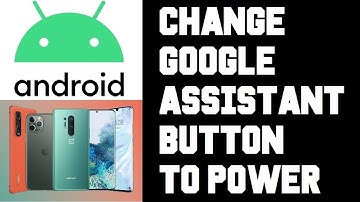 Android How To Change Google Assistant Button To Power - Long Press Power Button For Power Menu